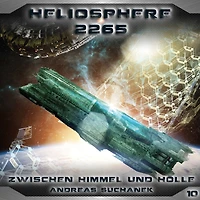 Heliosphere 2265, Folge 10: Zwischen Himmel und Hölle
