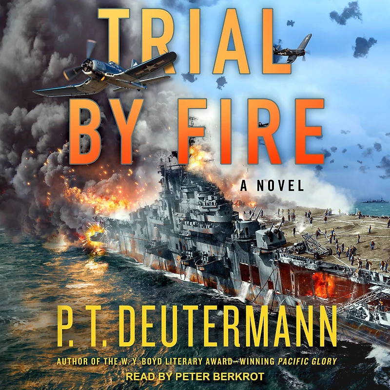 Trial by Fire: A Novel