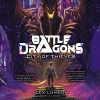 City of Thieves (Battle Dragons #1)