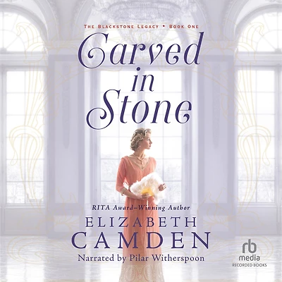 Carved Stone (The Blackstone Legacy Book #1)
