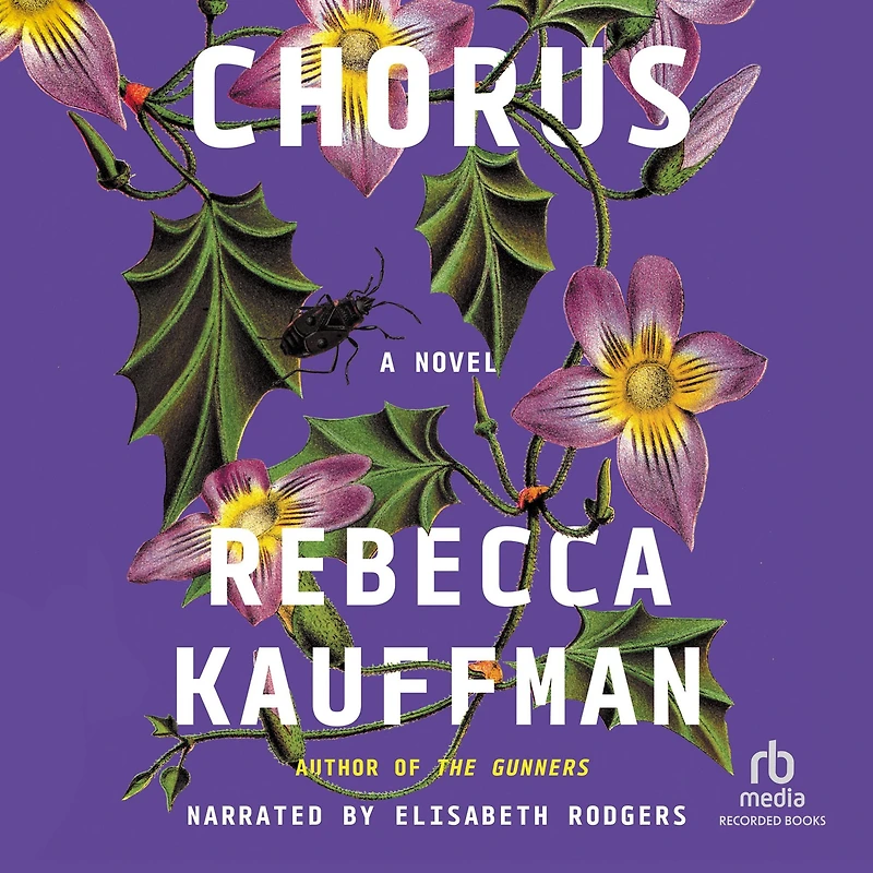 Chorus: A Novel
