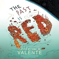 The Past Is Red