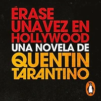 Érase una vez en Hollywood / Once Upon a Time