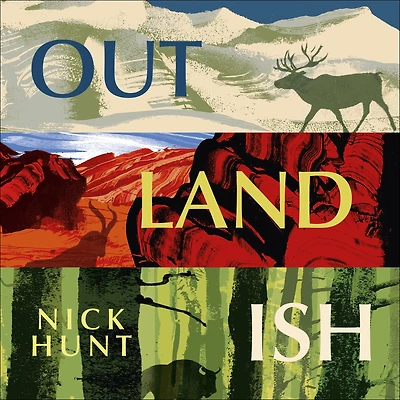 Outlandish: Walking Europe's Unlikely Landscapes