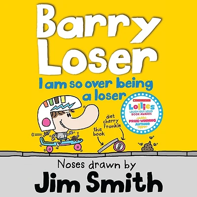 I am so over being a Loser (Barry Loser)