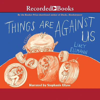 Things Are Against Us