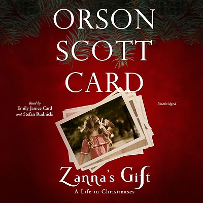 Zanna's Gift: A Life Christmases