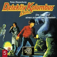 Detektiv Kolumbus & Sohn, Folge 5: Die Jagd auf einen schwarzen Schatten