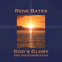 God's Glory: and the Exhortation