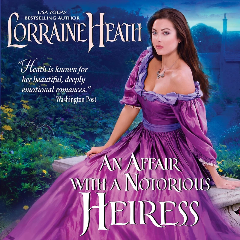 An Affair with a Notorious Heiress