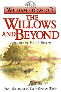 The Willows and Beyond