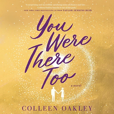 You Were There Too