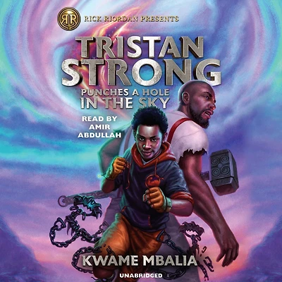 Tristan Strong Punches a Hole the Sky (Tristan Series #1)