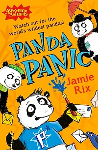 Panda Panic (Awesome Animals)