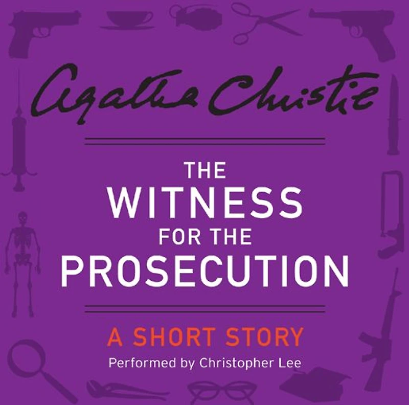 the Witness for Prosecution