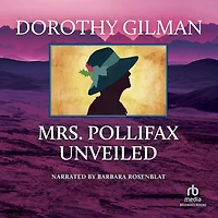 Mrs. Pollifax Unveiled (Mrs. Series #14)