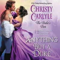 Anything But a Duke: The Duke's Den
