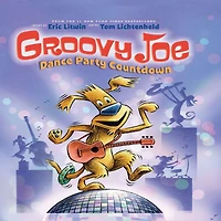 Groovy Joe: Dance Party Countdown