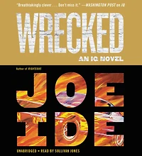 Wrecked (IQ Series #3)