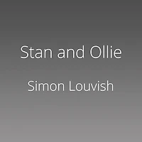 Stan and Ollie: The Roots of Comedy: Double Life Laurel Hardy