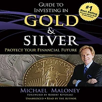 Guide To Investing Gold & Silver: Protect Your Financial Future