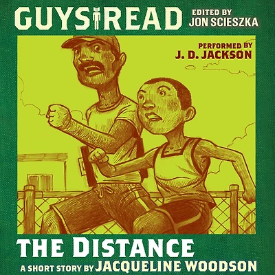 The Distance: A Short Story from Guys Read: Sports Pages