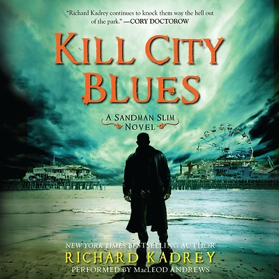 Kill City Blues (Sandman Slim Series #5)