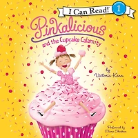 Pinkalicious and the Cupcake Calamity