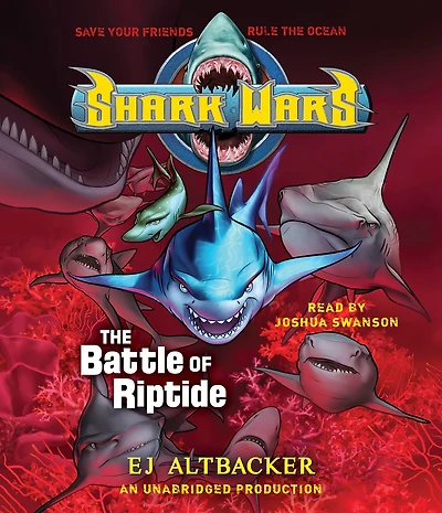 Shark Wars, Book 2: The Battle of Riptide
