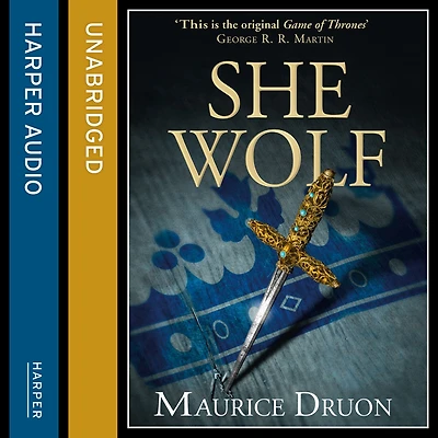 She Wolf, The (The Accursed Kings, Book 5)