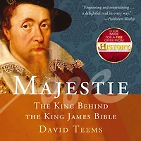 Majestie: the King Behind James Bible