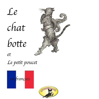 Contes de fées en français, Le chat botté / Le petit poucet