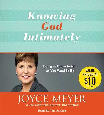 Knowing God Intimately: Being as Close to Him You Want Be