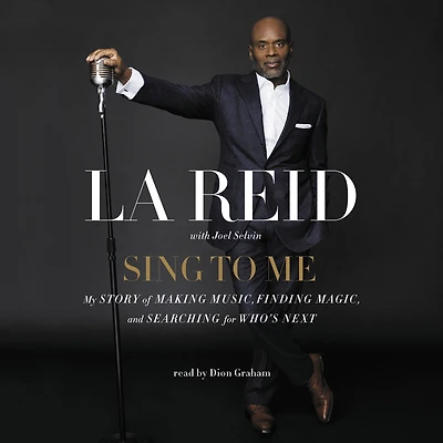Sing to Me: My Story of Making Music, Finding Magic, and Searching for Who's Next