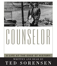 Counselor: A Life at the Edge of History (Abridged)