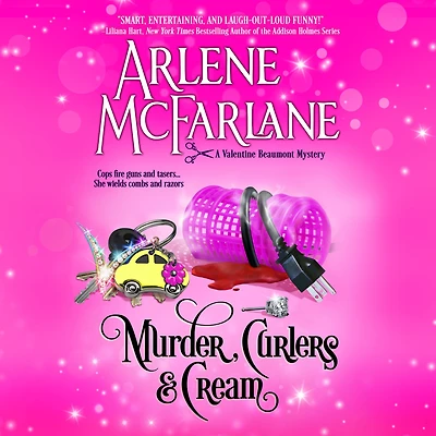 Murder, Curlers & Cream: A Valentine Beaumont Mystery