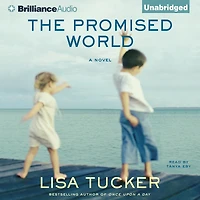 The Promised World: A Novel
