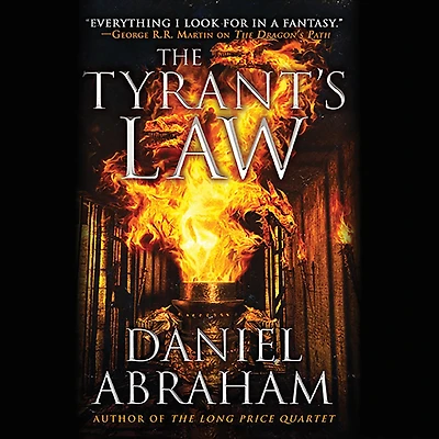 the Tyrant's Law (Dagger and Coin Series #3)