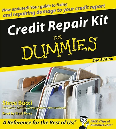Credit Repair Kit For Dummies