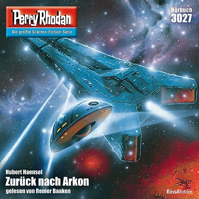 Perry Rhodan 3027: Zurück nach Arkon: Rhodan-Zyklus "Mythos" (Abridged)