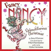 Fancy Nancy: Splendiferous Christmas