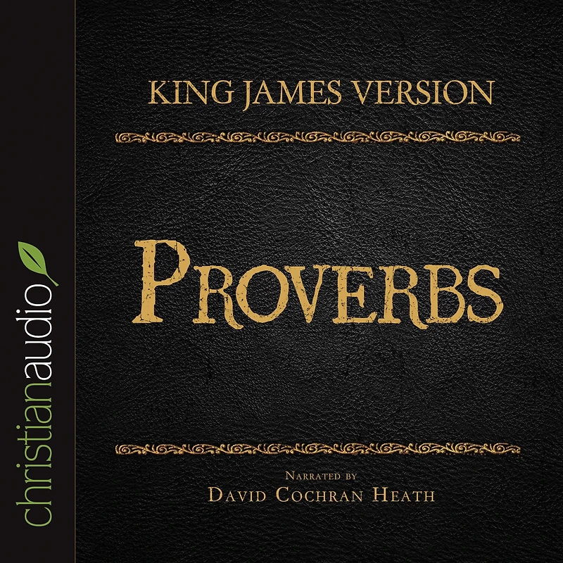 Holy Bible in Audio - King James Version: Proverbs, The