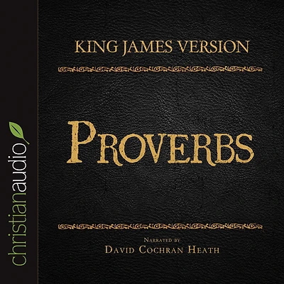 Holy Bible in Audio - King James Version: Proverbs, The
