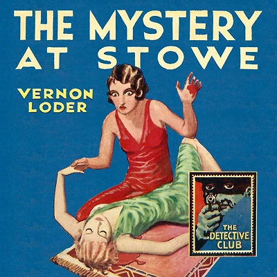Mystery at Stowe, The (Detective Club Crime Classics)