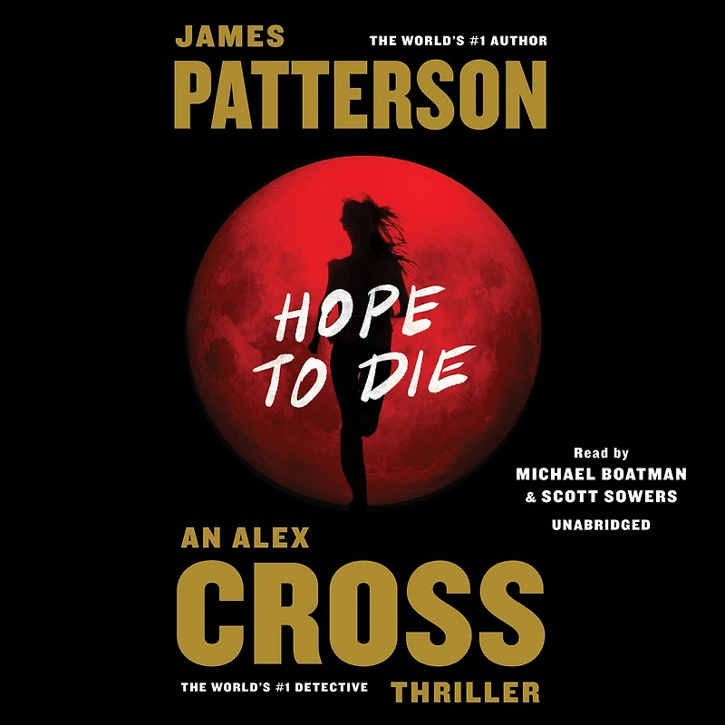 Hope to Die (Alex Cross Series #20)