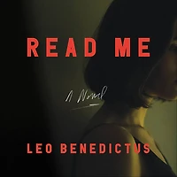 Read Me: A Novel