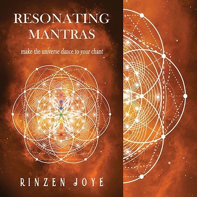 Resonating Mantras: Make the universe dance to your chant!