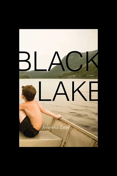 Black Lake: A Novel