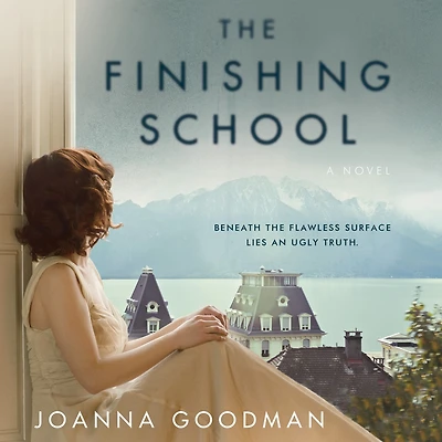 The Finishing School: A Novel
