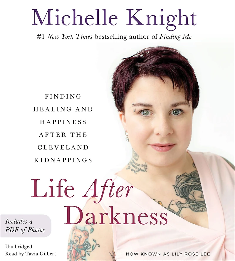Life after Darkness: Finding Healing and Happiness the Cleveland Kidnappings
